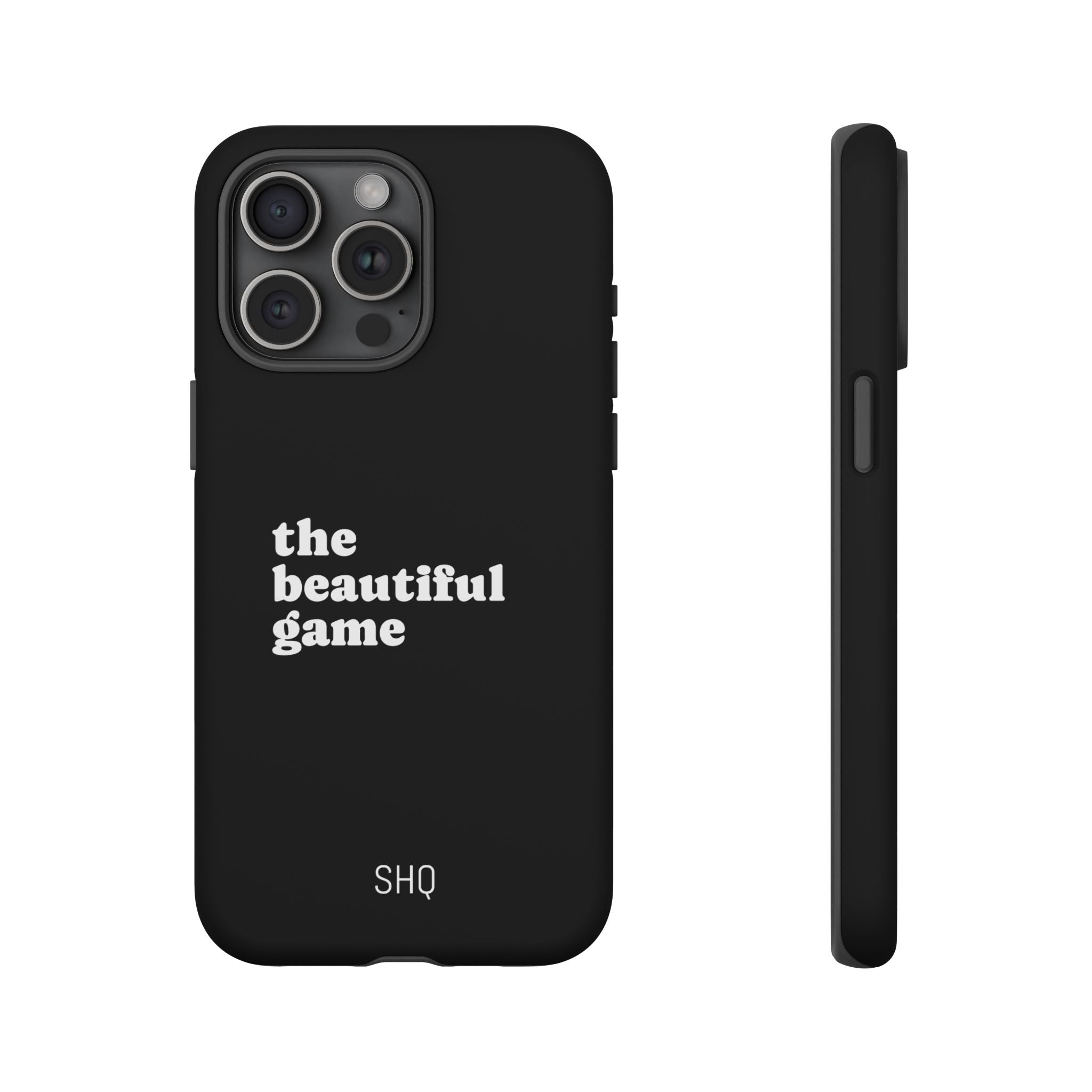 The Beautiful Game' Phone Case Printify