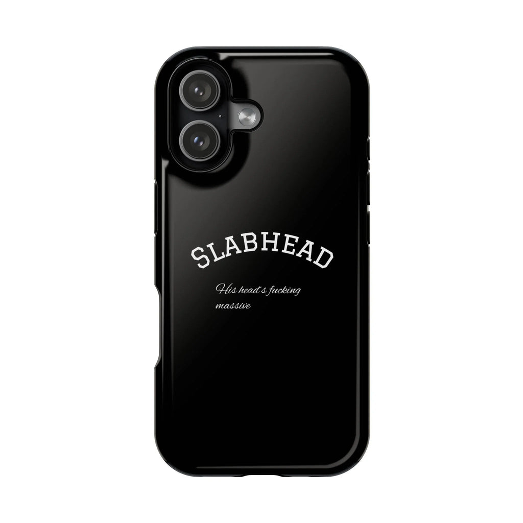Slabhead Impact-Resistant Phone Case — Glossy Black Protective Cover with "Slabhead" Text Printify