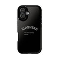 Slabhead Impact-Resistant Phone Case — Glossy Black Protective Cover with "Slabhead" Text Printify