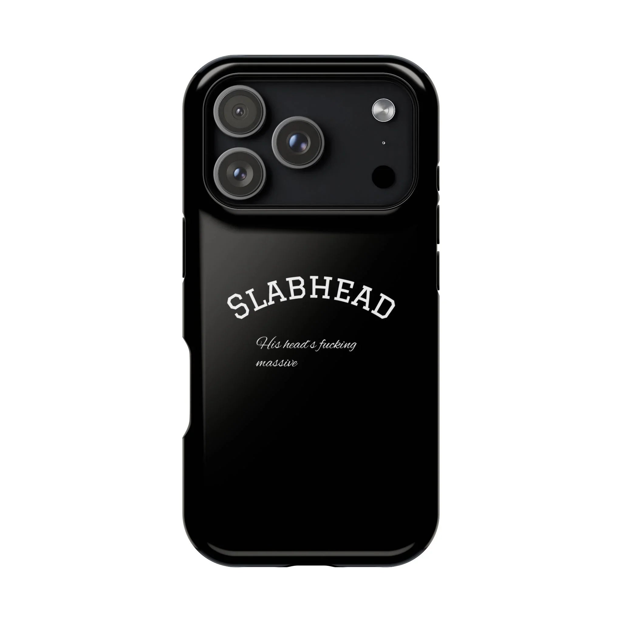 Slabhead Impact-Resistant Phone Case — Glossy Black Protective Cover with "Slabhead" Text Printify