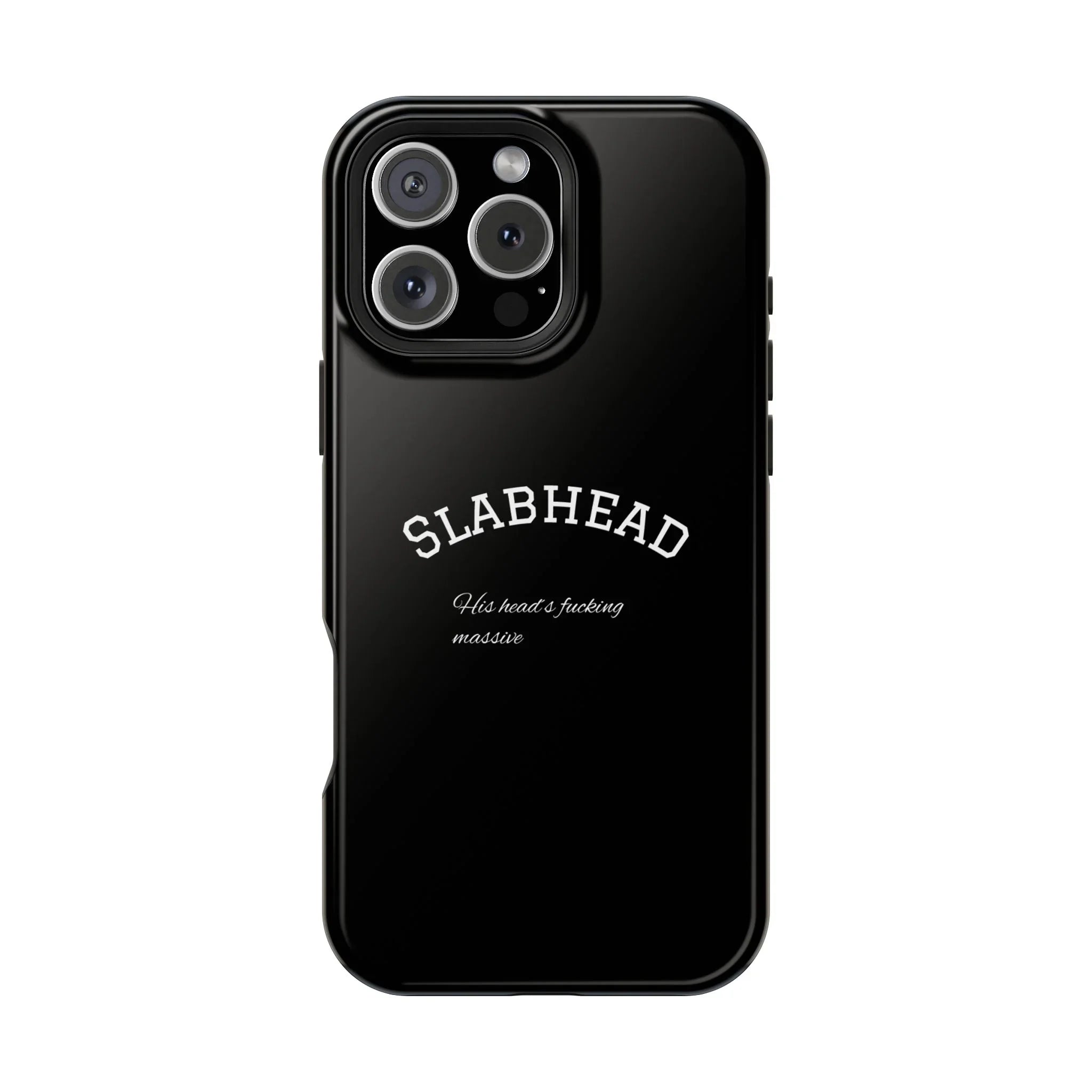 Slabhead Impact-Resistant Phone Case — Glossy Black Protective Cover with "Slabhead" Text Printify