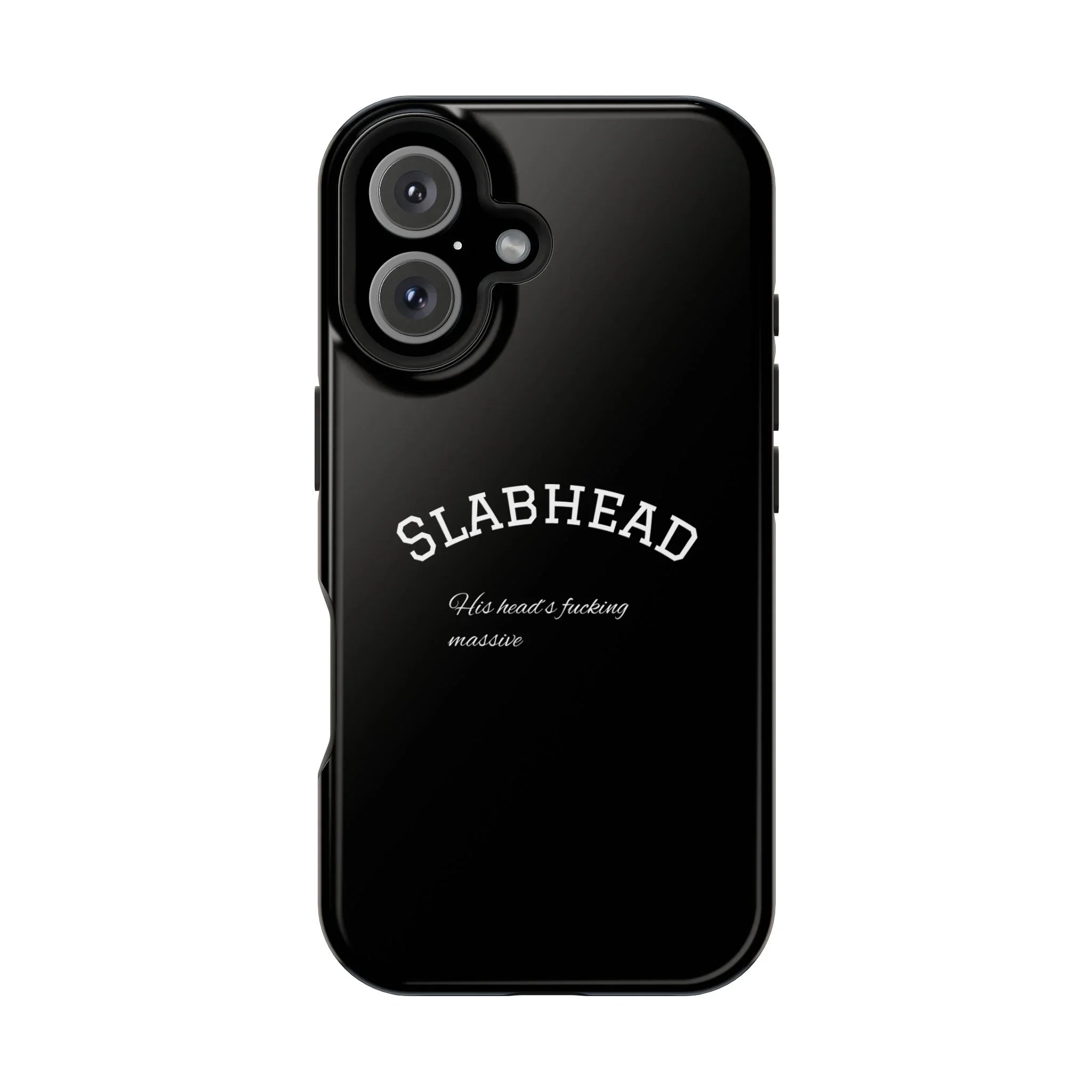Slabhead Impact-Resistant Phone Case — Glossy Black Protective Cover with "Slabhead" Text Printify