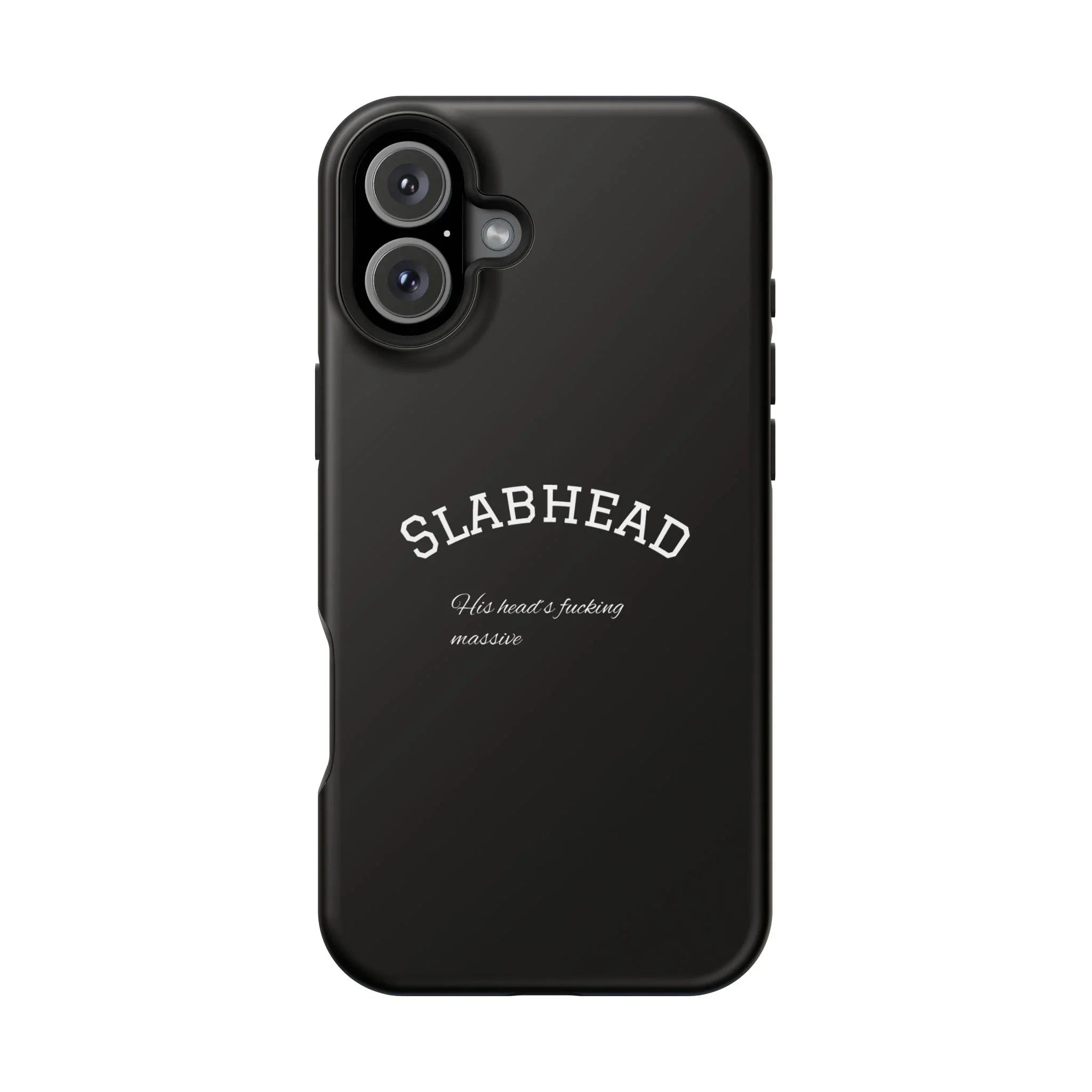 Slabhead Impact-Resistant Phone Case — Glossy Black Protective Cover with "Slabhead" Text Printify