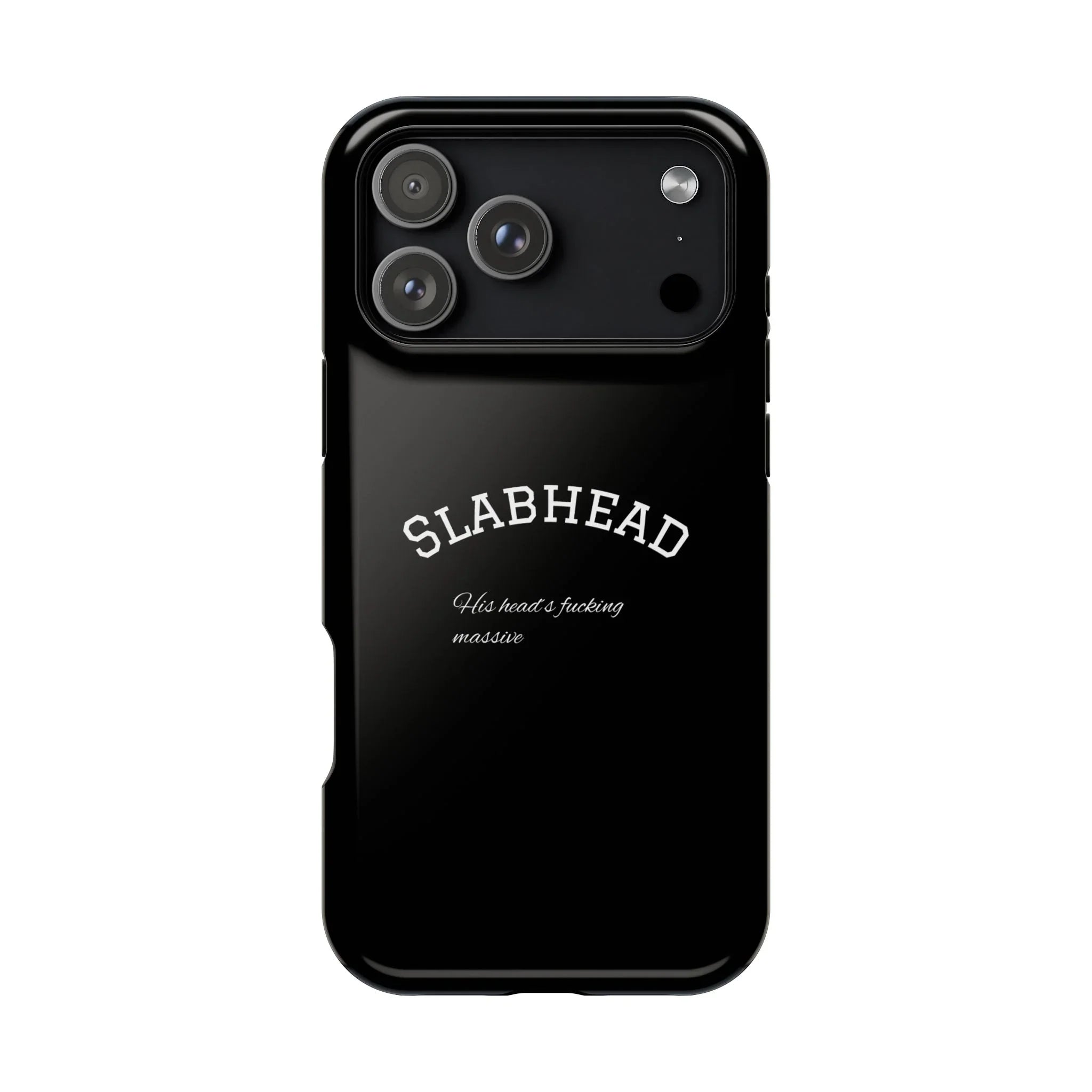Slabhead Impact-Resistant Phone Case — Glossy Black Protective Cover with "Slabhead" Text Printify