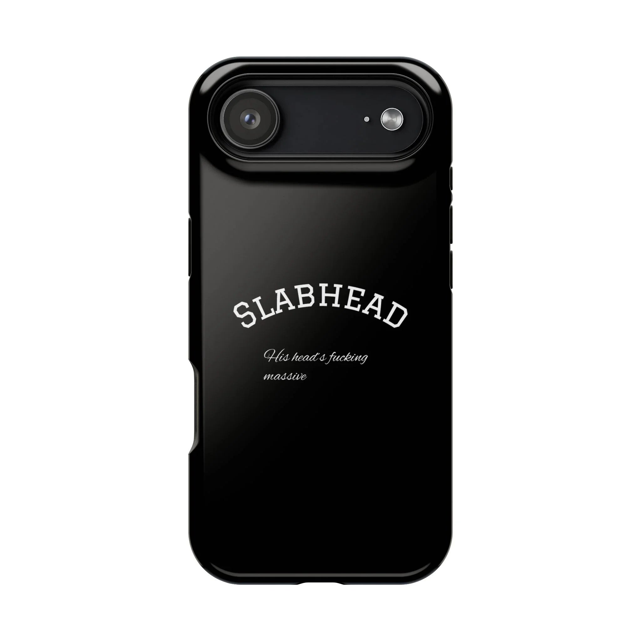 Slabhead Impact-Resistant Phone Case — Glossy Black Protective Cover with "Slabhead" Text Printify