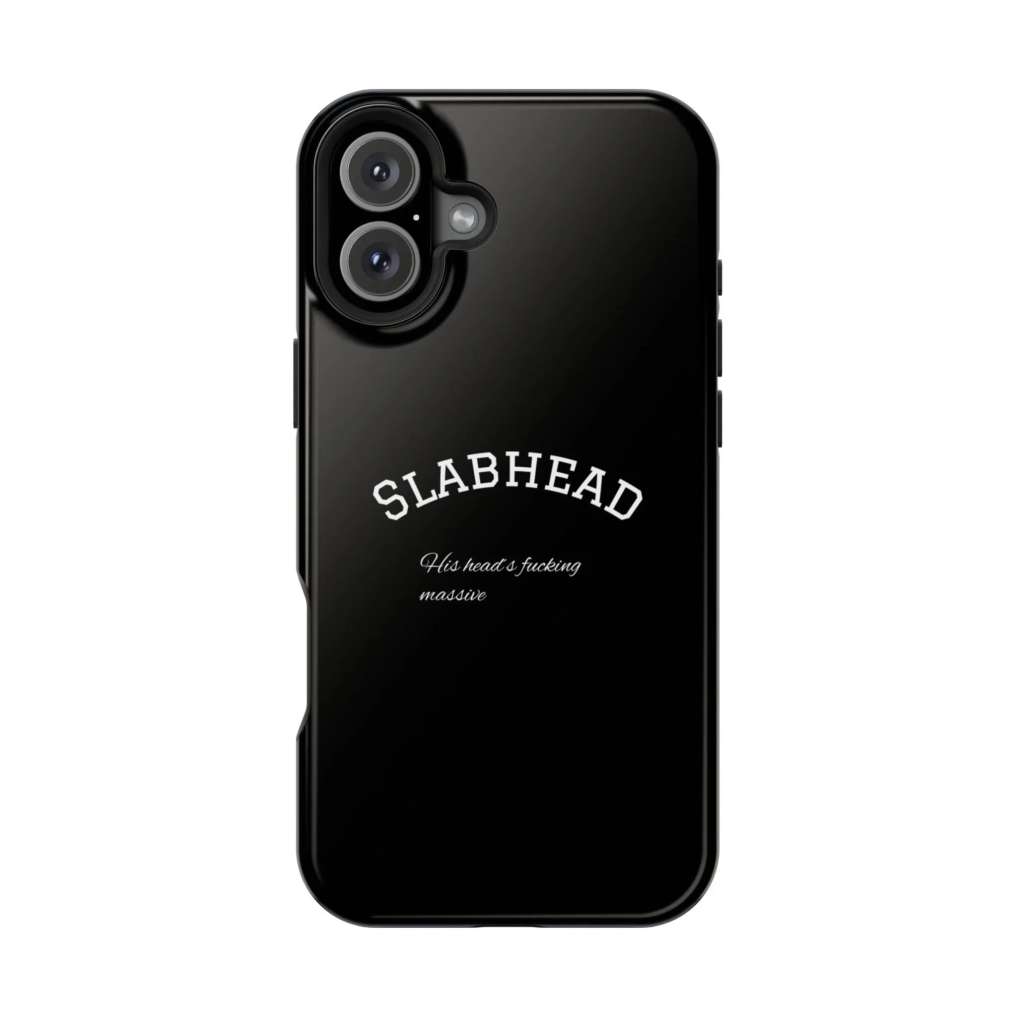 Slabhead Impact-Resistant Phone Case — Glossy Black Protective Cover with "Slabhead" Text Printify